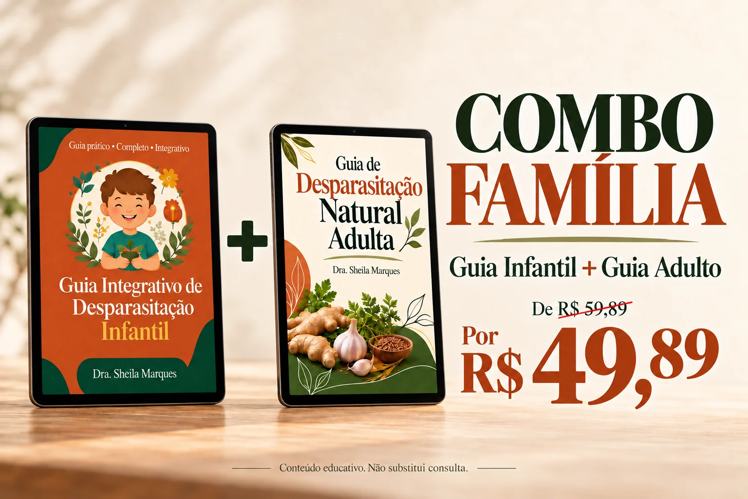 Combo Família: Guia Infantil + Guia Adulto, de R$59,89 por R$49,89.